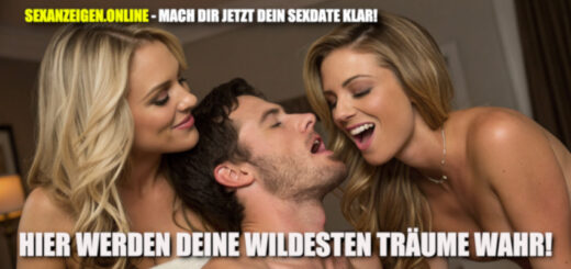 Warum du mit Sexanzeigen zum schnellen Fick kommst!